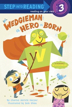Cover Wedgieman: A Hero Is Born (eBook, ePUB)