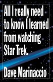 All I Really Need to Know I Learned from Watching Star Trek (eBook, ePUB)