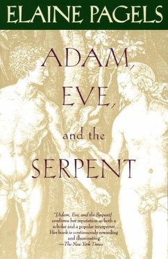 Adam, Eve, and the Serpent (eBook, ePUB) - Pagels, Elaine
