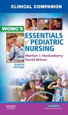 Clinical Companion for Wong's Essentials of Pediatric Nursing (eBook, ePUB)