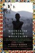 Mountains Beyond Mountains (Adapted for... - Bild 1