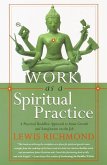 Work as a Spiritual Practice (eBook, ePUB)