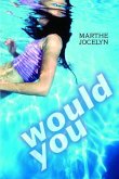 Would You (eBook, ePUB)