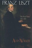 Franz Liszt, Volume 3 (eBook, ePUB)