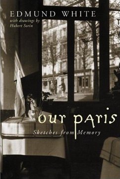 Our Paris (eBook, ePUB) - White, Edmund