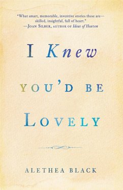 I Knew You'd Be Lovely (eBook, ePUB) - Black, Alethea