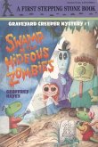 Swamp of the Hideous Zombies (eBook, ePUB) Swamp of the Hideous Zombies (eBook, ePUB)
