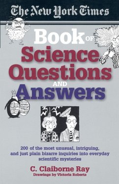 The New York Times Book of Science Questions & Answers (eBook, ePUB) - Ray, C. Claiborne