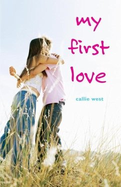 My First Love (eBook, ePUB) - West, Callie