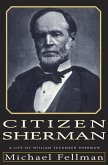 Citizen Sherman (eBook, ePUB)