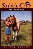 Flying Horse (eBook, ePUB)