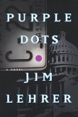 Purple Dots (eBook, ePUB) Purple Dots (eBook, ePUB)