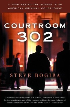 Courtroom 302 (eBook, ePUB) - Bogira, Steve