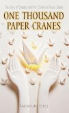 One Thousand Paper Cranes (eBook, ePUB)