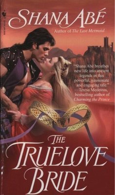 The Truelove Bride (eBook, ePUB) - Abé, Shana