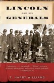 Lincoln and His Generals (eBook, ePUB)