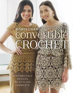 Convertible Crochet (eBook, ePUB) - Chan, Doris