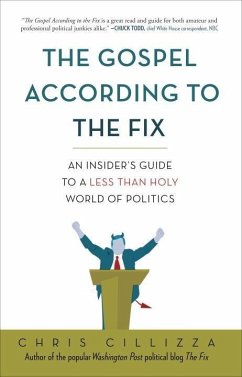 The Gospel According to the Fix (eBook, ePUB) - Cillizza, Chris