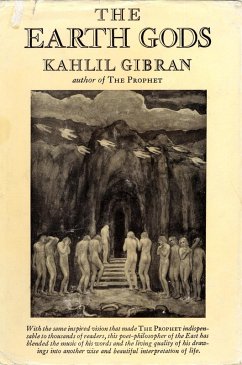 The Earth Gods (eBook, ePUB) - Gibran, Kahlil