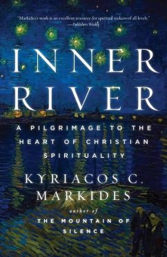 Inner River (eBook, ePUB) - Markides, Kyriacos C.