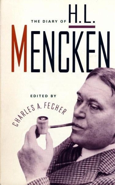 Diary of H. L. Mencken (eBook, ePUB) Diary of H. L. Mencken (eBook, ePUB)