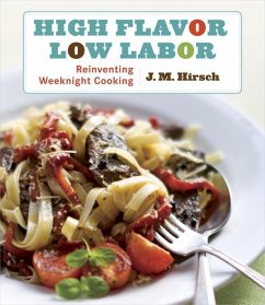 High Flavor, Low Labor (eBook, ePUB) - Hirsch, J. M.