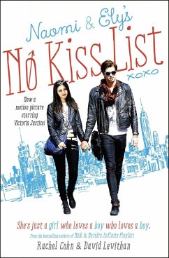 Naomi and Ely's No Kiss List (eBook, ePUB) - Cohn, Rachel; Levithan, David