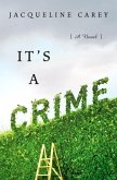 It's a Crime (eBook, ePUB)