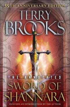 The Annotated Sword of Shannara: 35th Anniversary Edition (eBook, ePUB) - Brooks, Terry
