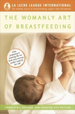 The Womanly Art of Breastfeeding (eBook, ePUB) - La Leche League International