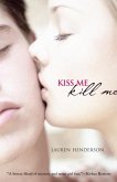 Kiss Me Kill Me (eBook, ePUB)