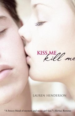 Kiss Me Kill Me (eBook, ePUB) - Henderson, Lauren