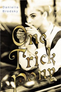 One Trick Pony (eBook, ePUB) - Brodsky, Daniella