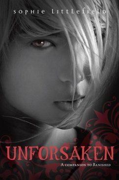 Unforsaken (eBook, ePUB) - Littlefield, Sophie