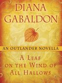 A Leaf on the Wind of All Hallows: An Outlander Novella (eBook, ePUB)
