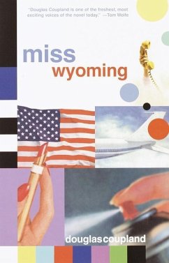 Miss Wyoming (eBook, ePUB) - Coupland, Douglas
