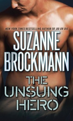 The Unsung Hero (eBook, ePUB) - Brockmann, Suzanne