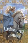 Guinevere's Gamble (eBook, ePUB)