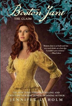 Boston Jane: The Claim (eBook, ePUB) - Holm, Jennifer L.