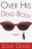 Over His Dead Body (eBook, ePUB)