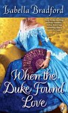 When the Duke Found Love (eBook, ePUB)