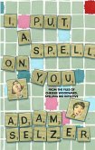 I Put a Spell on You (eBook, ePUB)