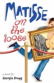 Matisse on the Loose (eBook, ePUB)