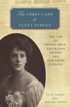 The First Lady of Fleet Street (eBook, ePUB) - Negev, Eilat; Koren, Yehuda