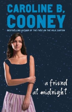 A Friend at Midnight (eBook, ePUB) - Cooney, Caroline B.