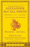 Friends, Lovers, Chocolate (eBook, ePUB) Friends, Lovers, Chocolate (eBook, ePUB)