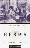 A Field Guide to Germs (eBook, ePUB)