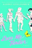 Love Me Tender (eBook, ePUB) Love Me Tender (eBook, ePUB)