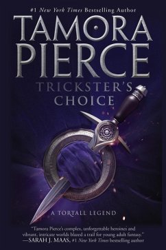 Trickster's Choice (eBook, ePUB) - Pierce, Tamora