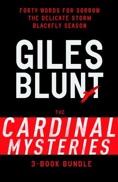 John Cardinal Mysteries 3-Book Bundle (eBook, ePUB) - Blunt, Giles